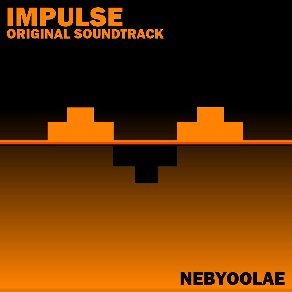 New Release: Impulse Original Soundtrack, Written Primarily By Moi